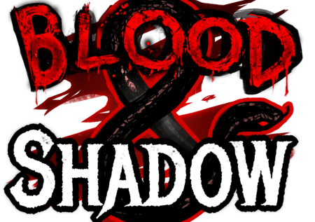 Blood & Shadow