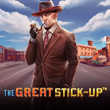 The Great Stick-Up