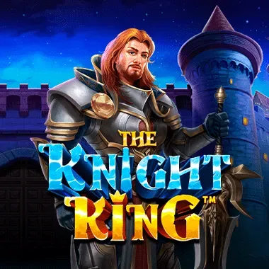 The Knight King™