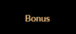 Bonus